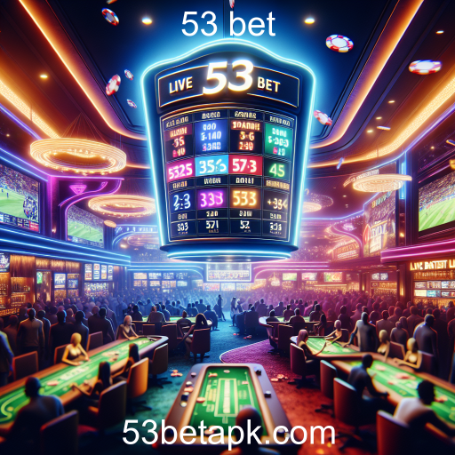 Apostas Ao Vivo: A Emoção em Tempo Real na 53 Bet